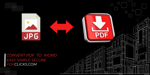 JPG to PDF Converter: Free Online Tool for Flawless Image Conversion | PDFClicks